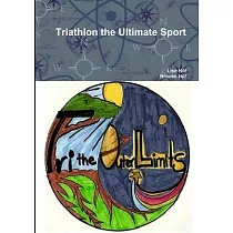 Triathlon the Ultimate Sport