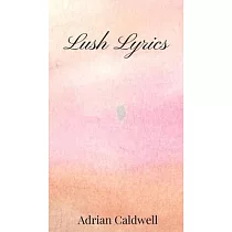 Lush Lyrics