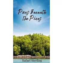 Puns Beneath the Pines