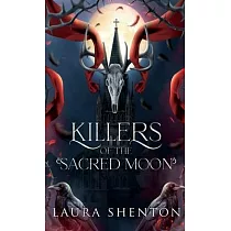 Killers of the Sacred Moon