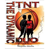 TNT： The Dynamic Duo