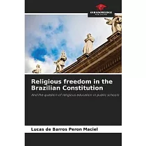 Religious freedom in the Brazilian Constitution