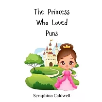 The Princess Who Loved Puns