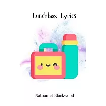 Lunchbox Lyrics