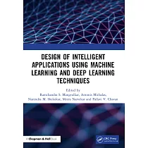Design of Intelligent Applications using Machine Learning and Deep Learning Techniques