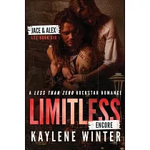 Limitless Encore： A Less Than Zero Rockstar Romance