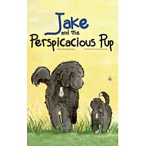 Jake and The Perspicacious Pup