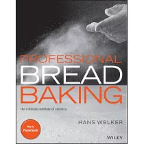 Professional Bread Baking， 1e