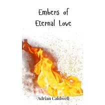 Embers of Eternal Love