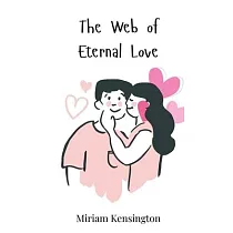 The Web of Eternal Love