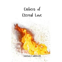 Embers of Eternal Love