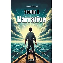 Youth A Narrative