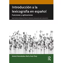 Introducción a la lexicografía en español Funciones y aplicaciones