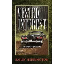 Vested Interest： A David Elliott Mystery