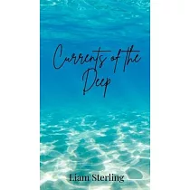 Currents of the Deep