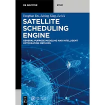 Satellite Scheduling Engine： General─Purpose Modeling and Intelligent Optimization Methods