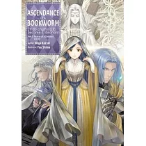 Ascendance of a Bookworm： Part 5 Volume 10 (Light Novel)