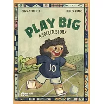 Play Big： A Soccer Story