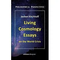 Living Cosmology Essays： on the World Crisis