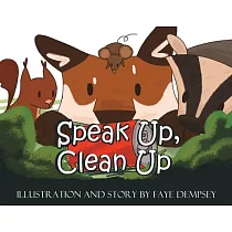 Speak Up， Clean Up