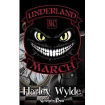 March： A Bad Boys MC Romance