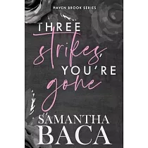 Three Strikes， You’re Gone (Special Edition)