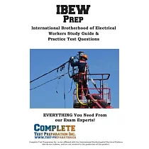 IBEW Prep： International Brotherhood of Electrical Workers Study Guide & Practice Test Questions