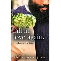 Fall In Love Again