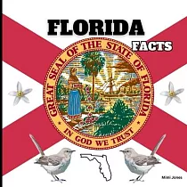 Florida Facts： Interesting Facts About Florida