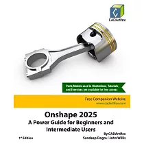Onshape 2025： A Power Guide for Beginners and Intermediate Users