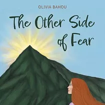 The Other Side of Fear
