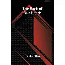 The Back of Our Heads
