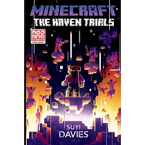 Minecraft： The Haven Trials (An Official Minecraft Novel 11)