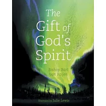 The Gift of God’s Spirit