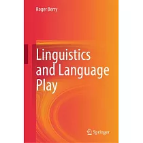 Linguistics and Language Play