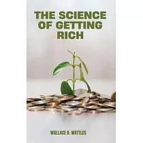 The Science of Getting Rich