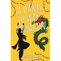 A Dance to Wake a Dragon