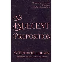 An Indecent Proposition
