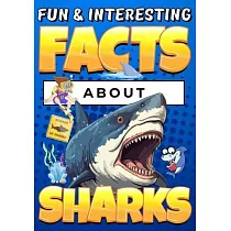 Fun & Interesting Facts About Sharks