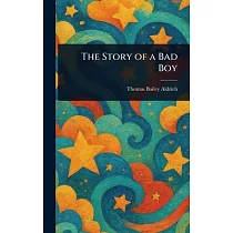 The Story of a Bad Boy