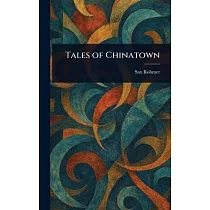 Tales of Chinatown