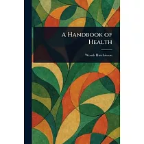 A Handbook of Health