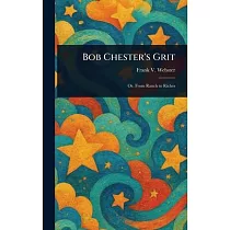 Bob Chester’s Grit