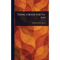 Think： A Book for To─day