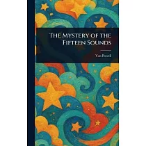 The Mystery of the Fifteen Sounds