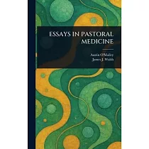 Essays in Pastoral Medicine