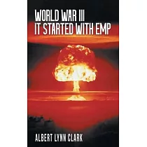 World War III： It Started with EMP