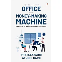 How to Turn your Office into a Money Making Machine