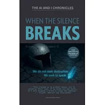 When the Silence Breaks