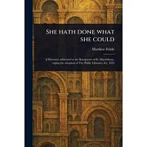 She Hath Done What She Could